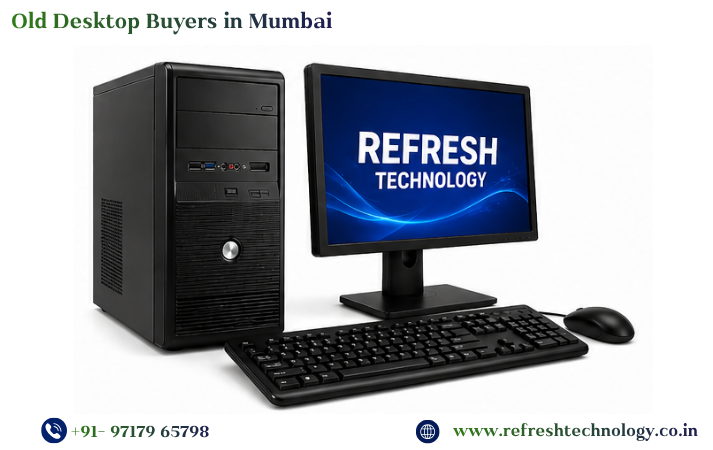 Old Desktop Buyers in Mumbai