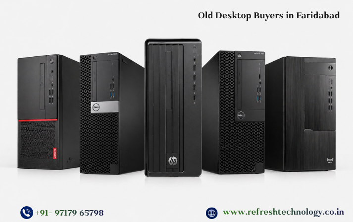 Old Desktop Buyers in Faridabad