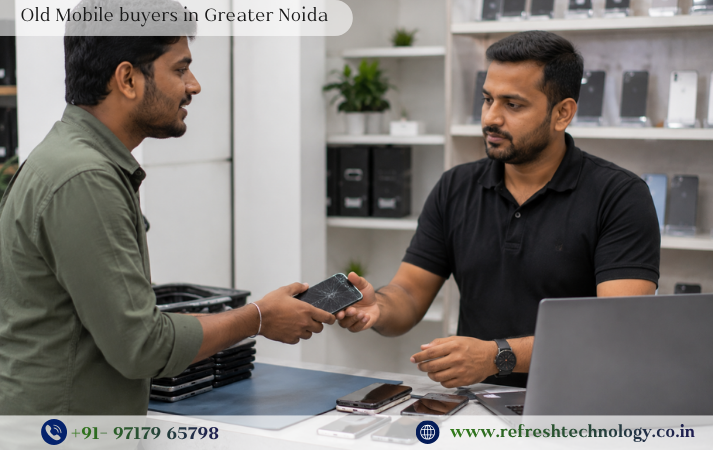 Old Mobile Buyers in Greater Noida