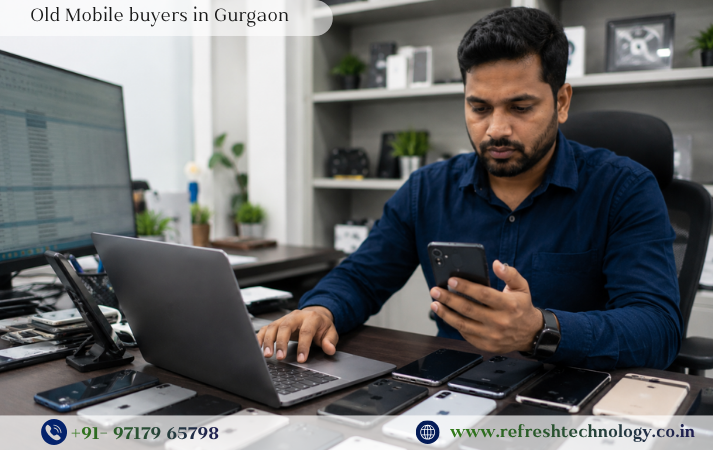 Old Mobile Buyers in Gurgaon