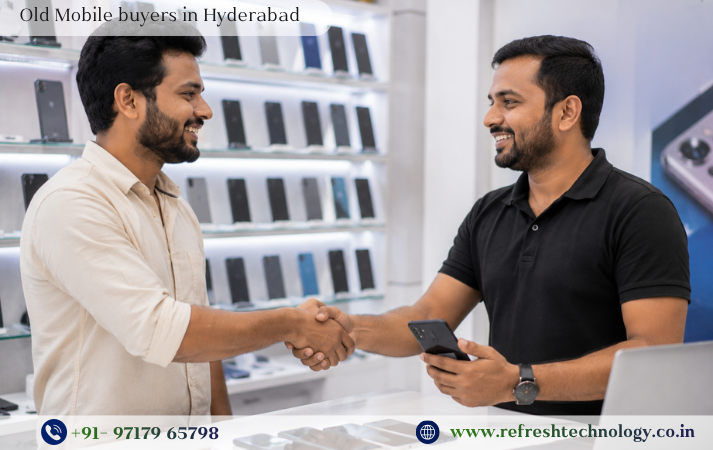 Old Mobile Buyers in Hyderabad
