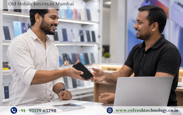Old Mobile Buyers in Mumbai