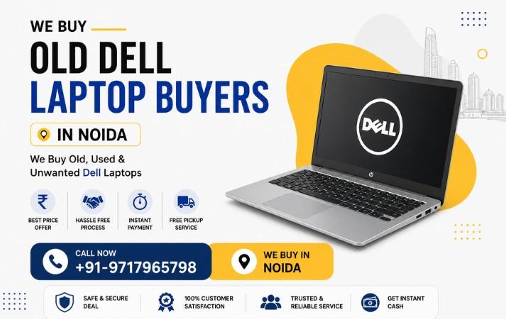 Old Dell Laptop Buyers in Noida