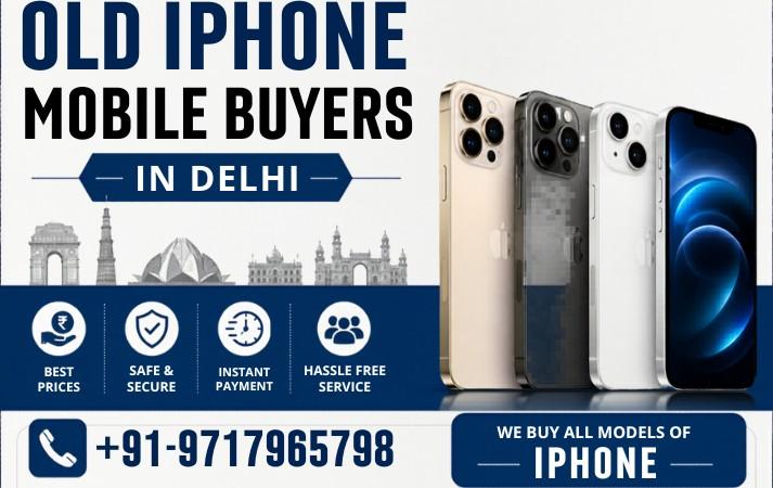 Old iPhone Mobile Buyers in Delhi