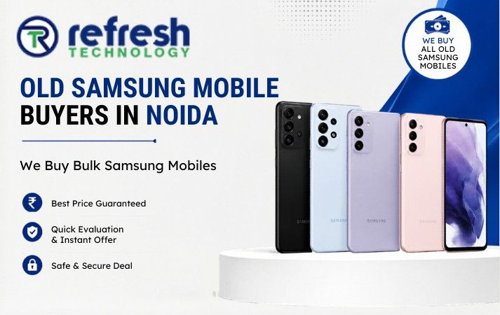 Old Samsung Mobile Buyers in Noida