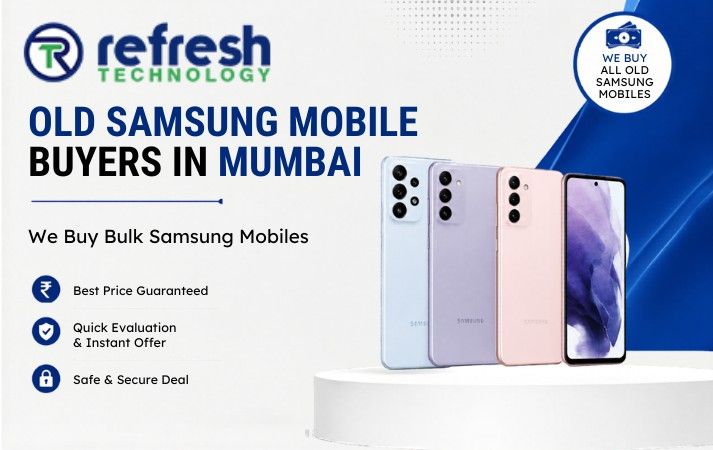 Old Samsung Mobile Buyers in Mumbai