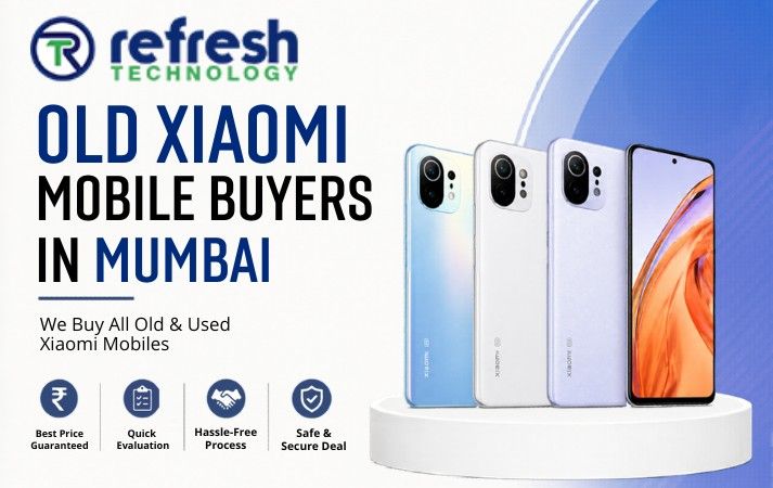 Old Xiaomi Mobile Buyers in Mumbai